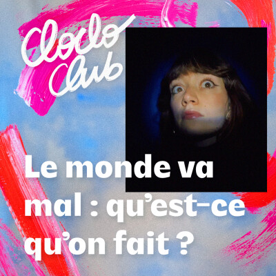 Le monde va mal : qu'est-ce qu'on peut faire ? REDIFF cover