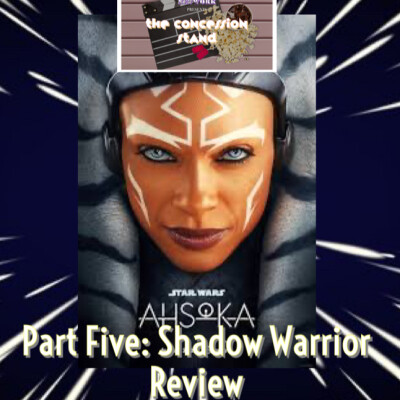 Star Wars Ahsoka Part 5: Shadow Warrior Review cover