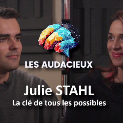 Julie STAHL : la clé de tous les possibles cover