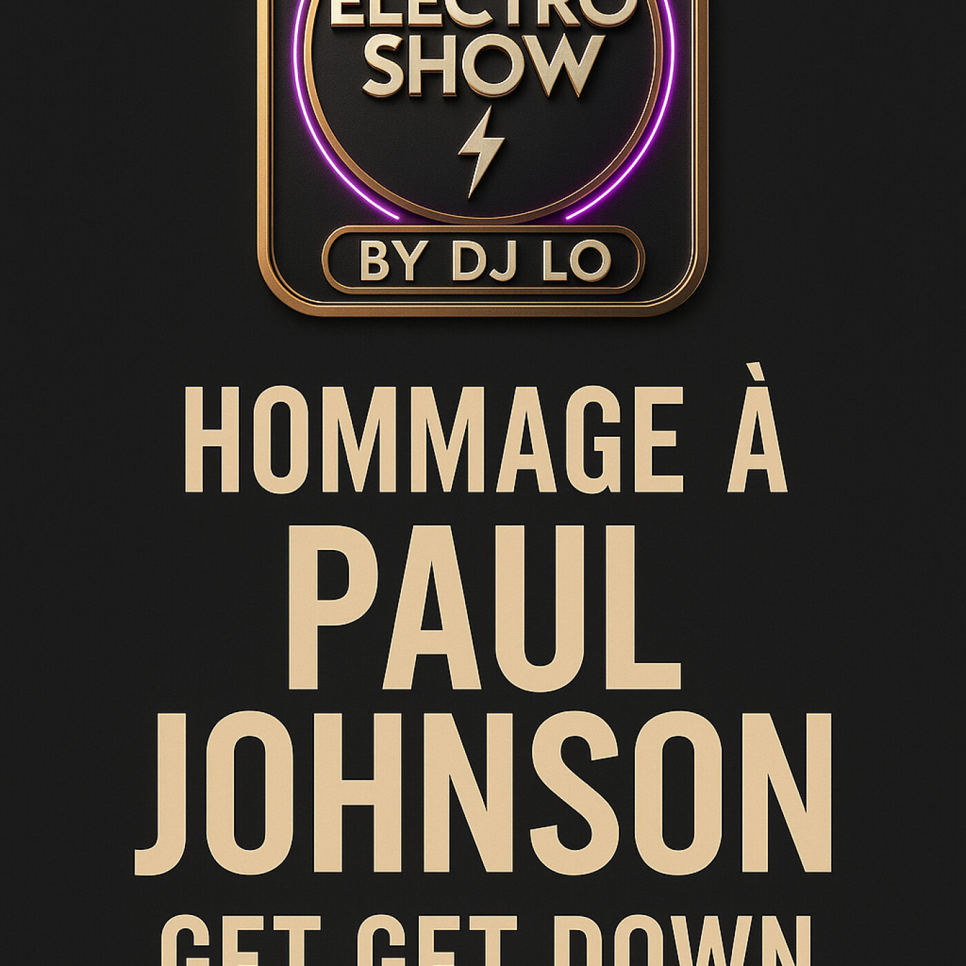 ELECTRO SHOW BY DJ LO 17 MAI 2025