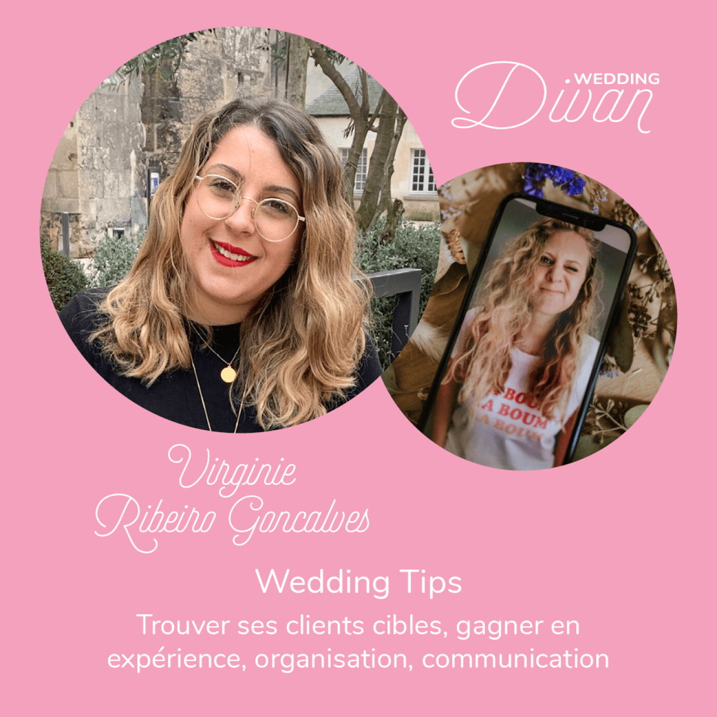 11. Trouver ses clients, gagner en expérience, organisation et communication avec Virginie Ribeiro Goncalves Hera et Harmonia - Wedding Tips episode artwork