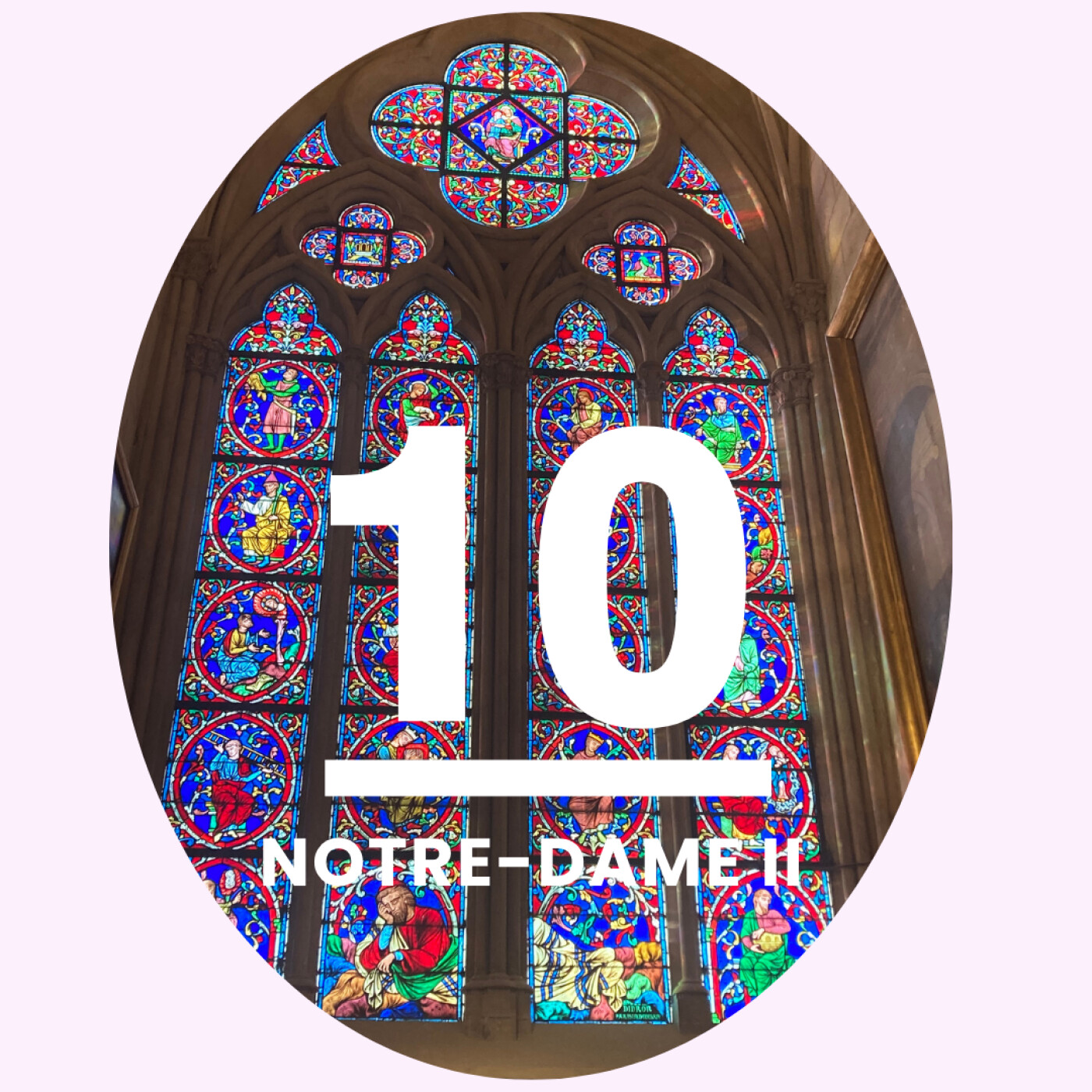 10- Notre-Dame de Paris II: sa déchéance et sa renaissance episode artwork