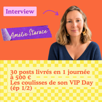 Comment construire un VIP Day qui se vend ? Retour sur le VIP Day d'Amélie Starace (1/2) cover