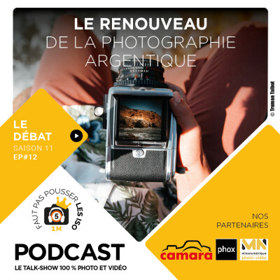 LE GRAND DÉBAT - S1112 - LE RENOUVEAU DE LA PHOTOGRAPHIE ARGENTIQUE cover