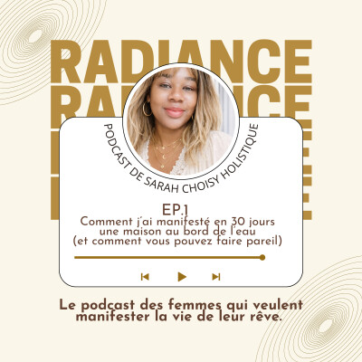 EP.1 - Comment j’ai manifesté en 30 jours une maison au bord de l’eau (et comment vous pouvez faire pareil) cover
