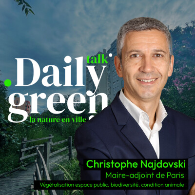 #15 Paris ville-jardin, pour rester habitable avec Christophe Najdovski cover