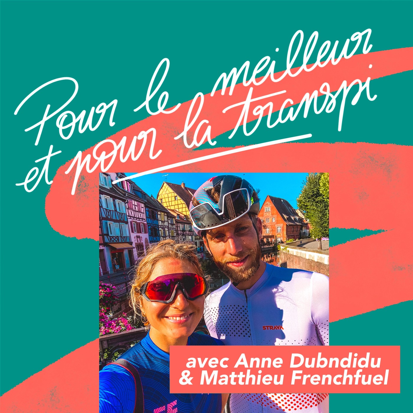 Pour le Meilleur et pour la Transpi