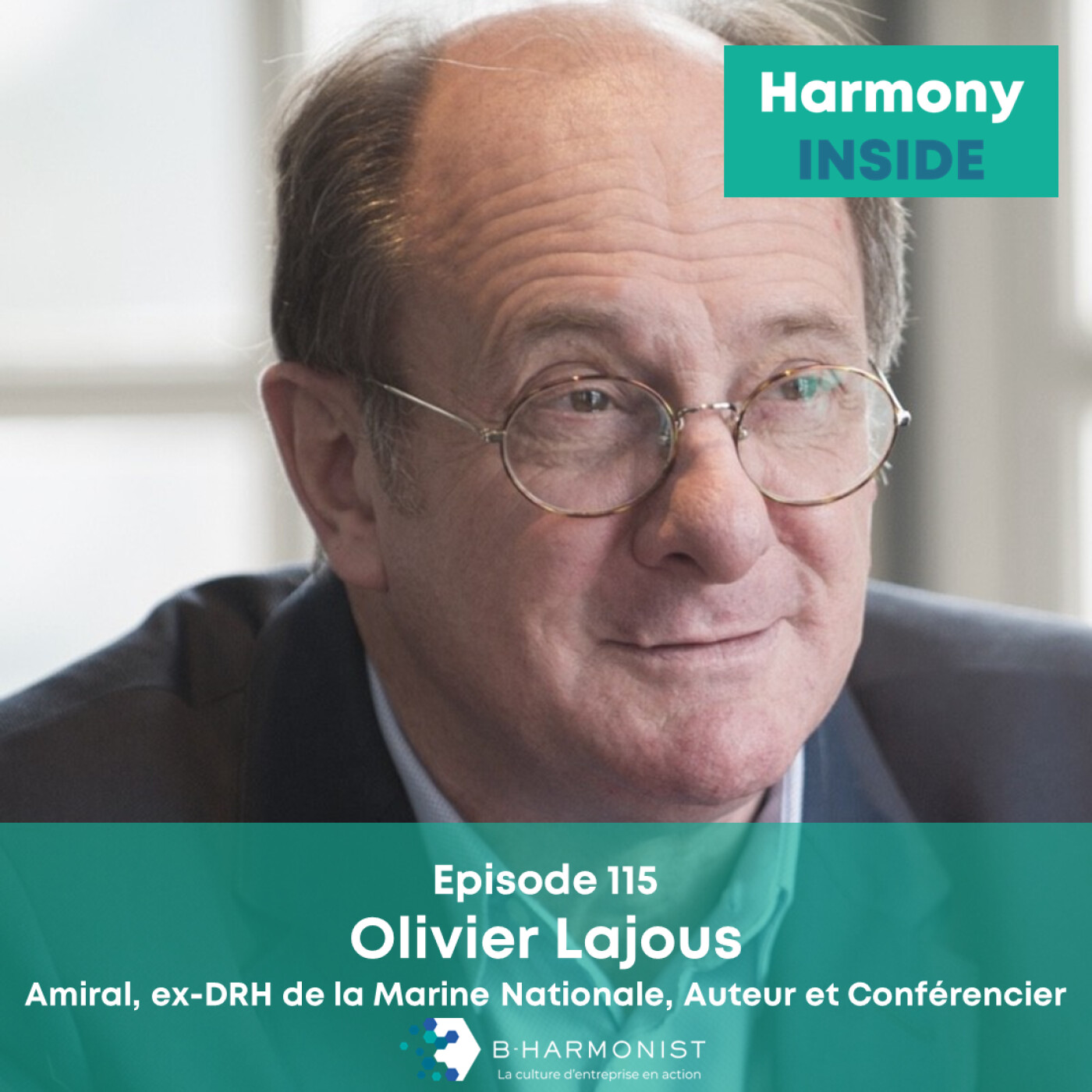 REDIFF - Avoir l'audace d'être sincère - Olivier Lajous, Amiral, ex-DRH de la Marine Nationale, auteur et conférencier