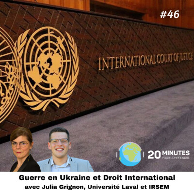 #46 : Guerre en Ukraine et Droit International cover