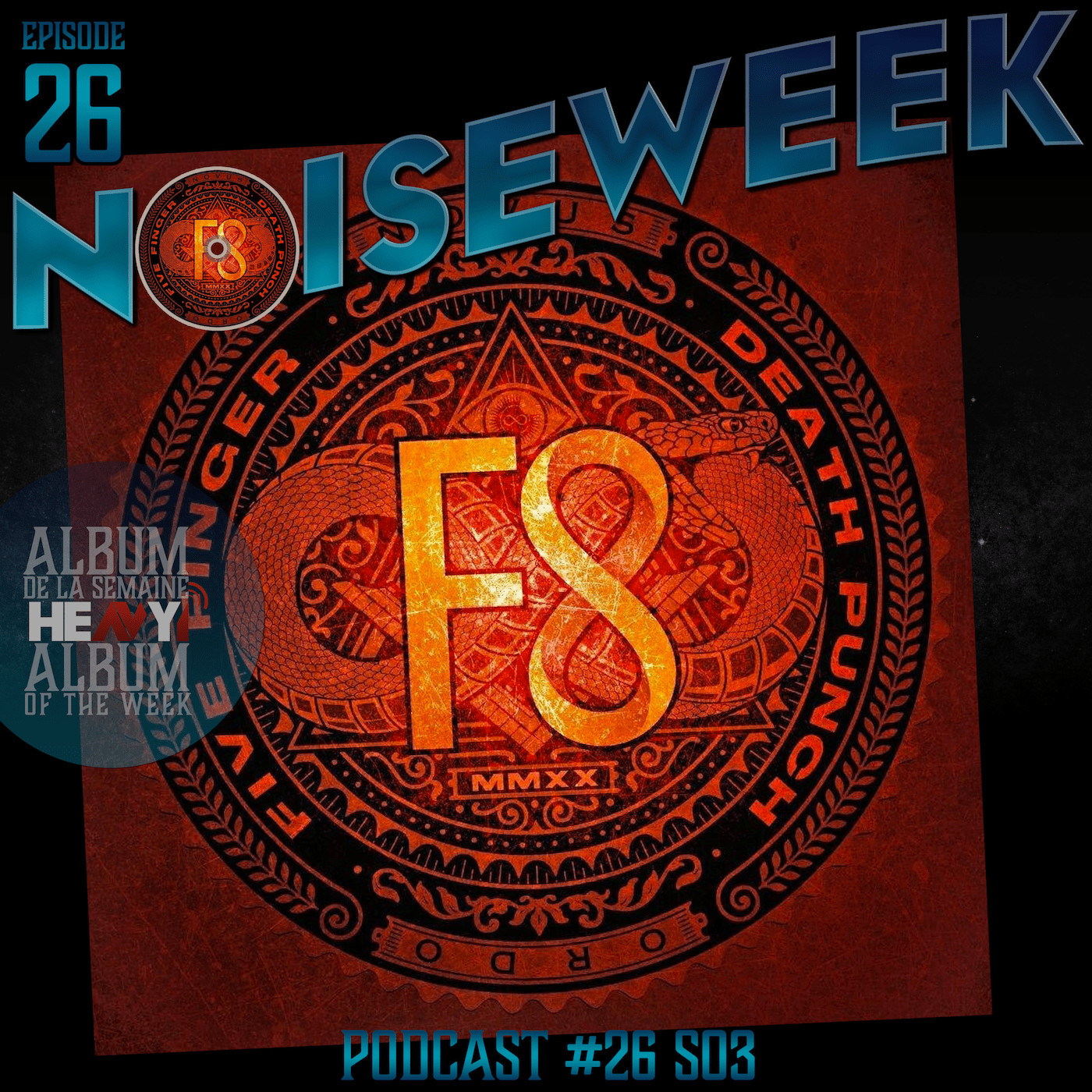 Noiseweek #26 Saison 3