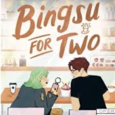 Bingsu for two by Sujin Whiterspoon cover