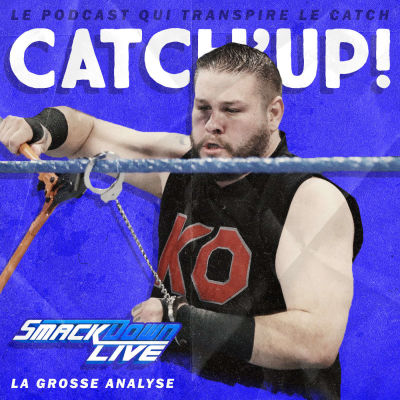 Catch'up! WWE Smackdown du 5 décembre 2017 cover