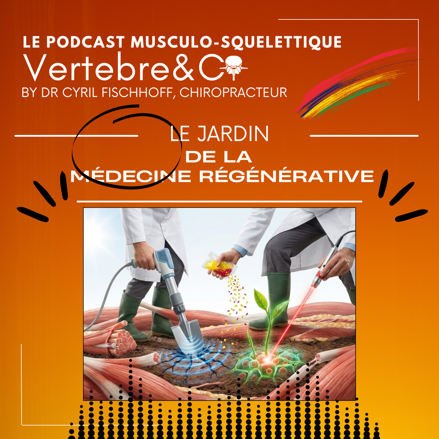 Le jardin de la médecine régénérative !