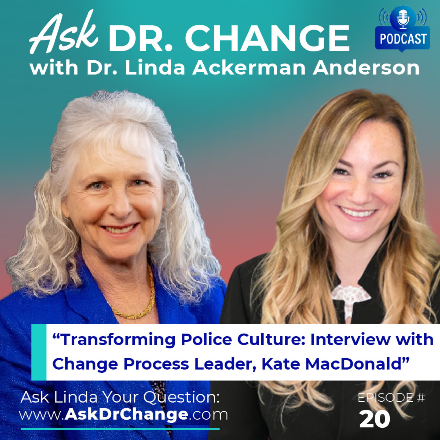 Ask Dr. Change