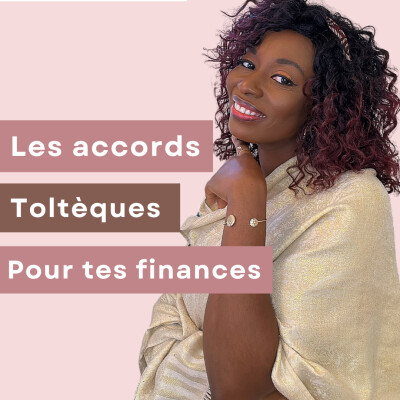 3.17-Les accords Toltèques au service de tes finances cover