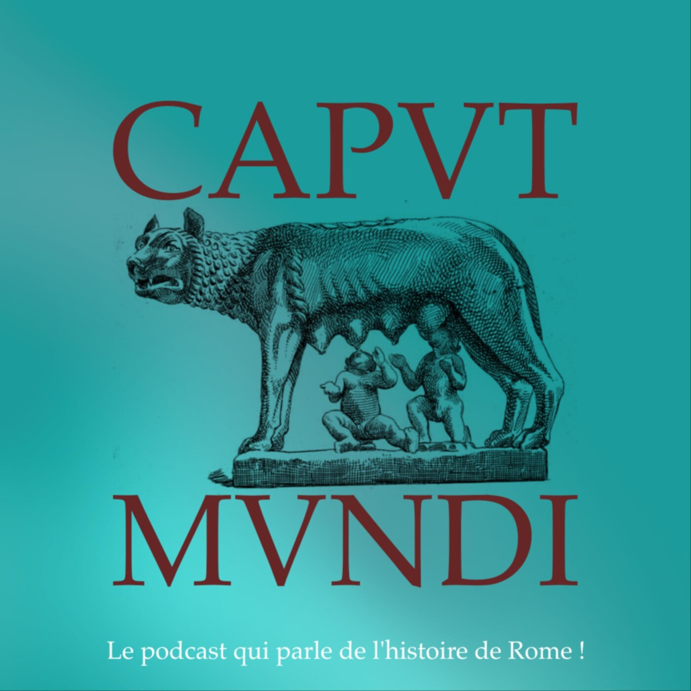 Caput Mundi - L\'Histoire de Rome