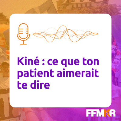 Kiné : ce que ton patient aimerait te dire cover