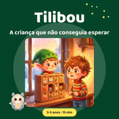 A criança que não conseguia esperar
