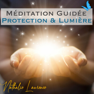 Méditation guidée - Protection et Lumière intérieure cover