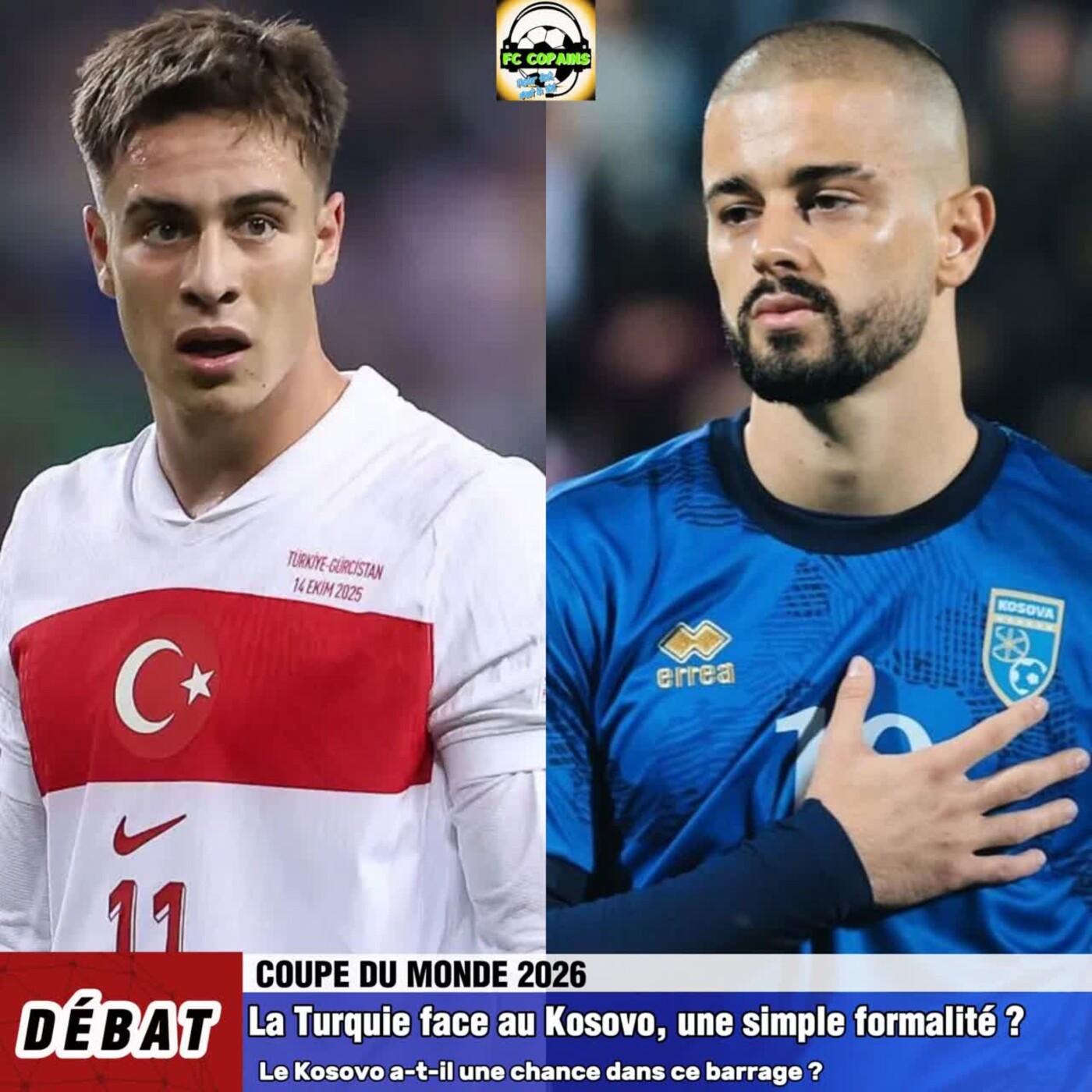 Débat Coupe du Monde 2026 - La Turquie🇹🇷 face au Kosovo🇽🇰 une simple formalité❓🤔