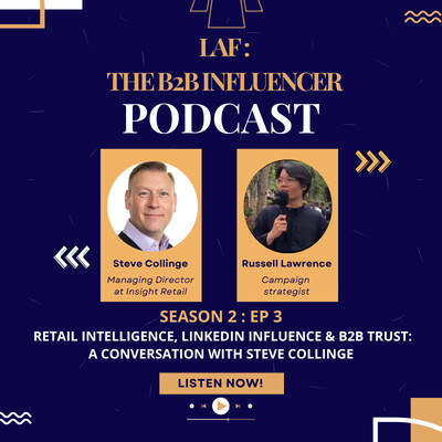 Retail Intelligence, LinkedIn Influence & B2B Trust: A Conversation with Steve Collinge cover