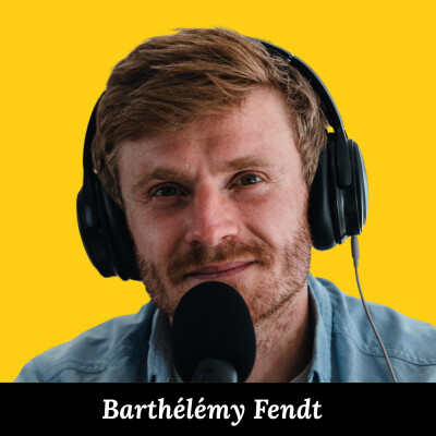 #18 - Barthélémy Fendt (Extraterrien) - "Les gagnants sont ceux qui n'ont jamais abandonné" cover