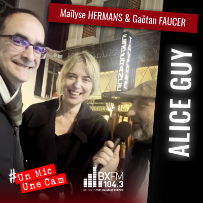 Un MIc Une Cam - Alice Guy - Maïlyse HERMANS et Gaëtan FAUCER - Hôtel Espérance cover