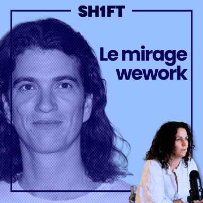 [STORY] - Le Mirage WeWork – Grandeur et Décadence du Messie du Coworking cover