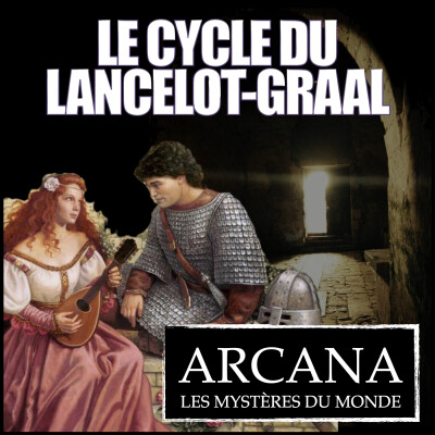 Lancelot-Graal - Le cycle des légendes arthuriennes cover