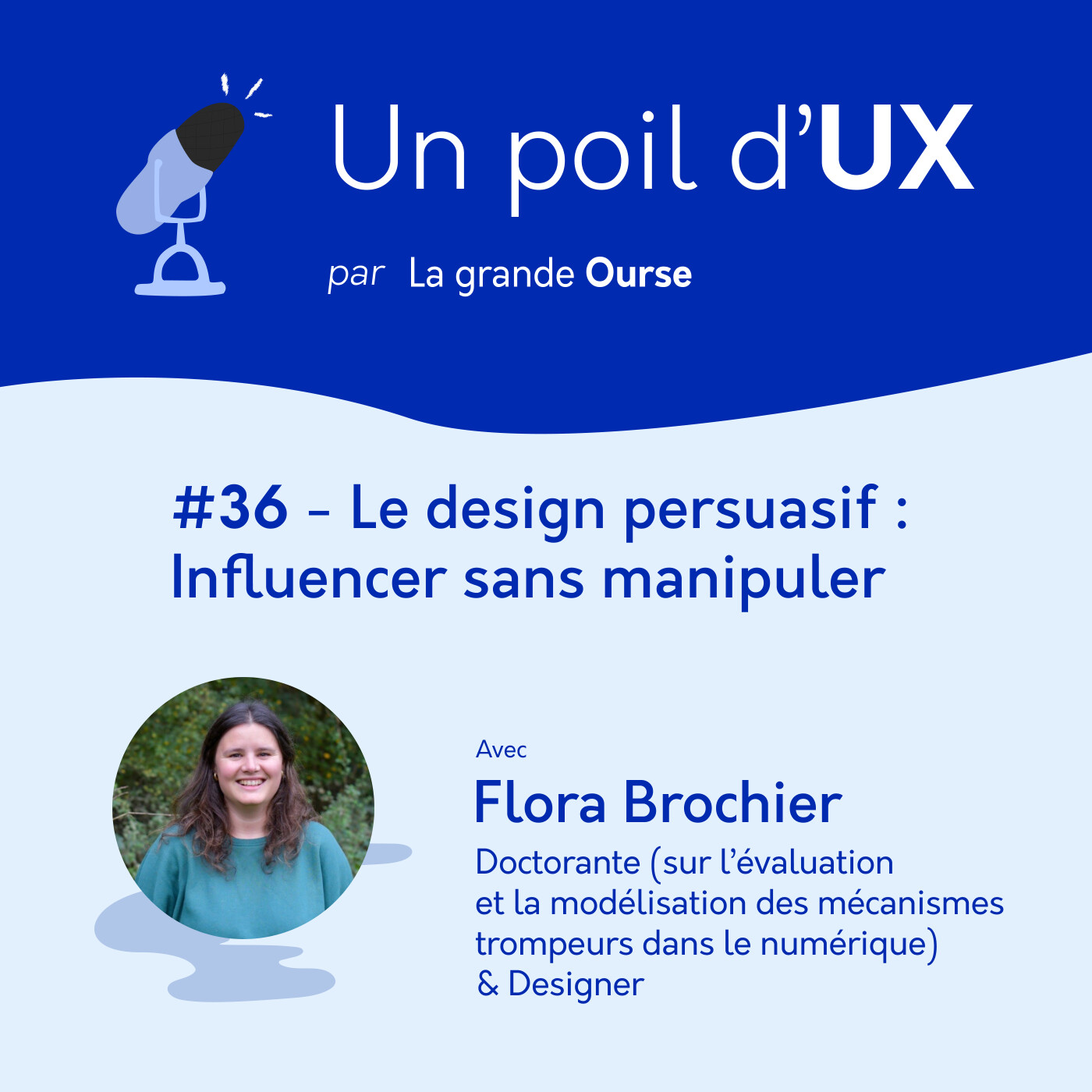 #36 - Le design persuasif : Influencer sans manipuler #36 - Le design persuasif : Influencer sans manipuler