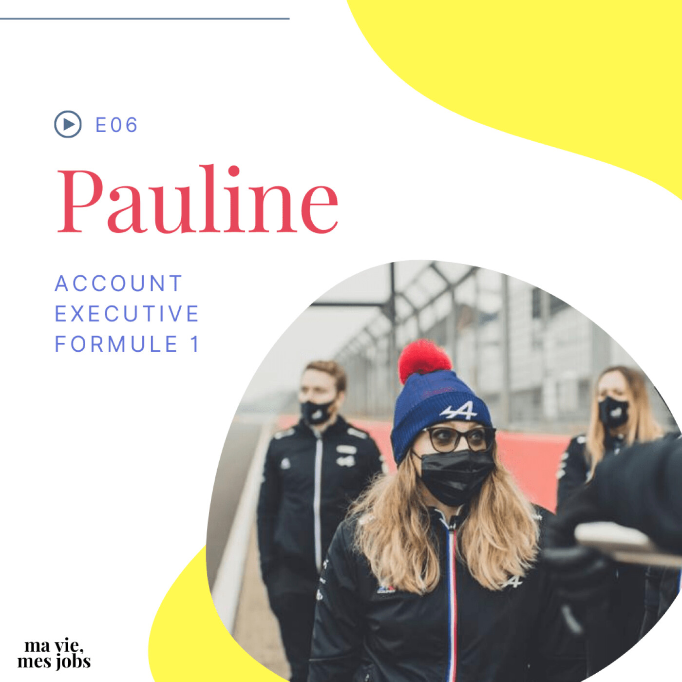 E06 - Pauline - Account Executive Alpine F1