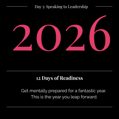 2026 Readiness Day 5 - Speaking to Leadership - SBDU is Open cover