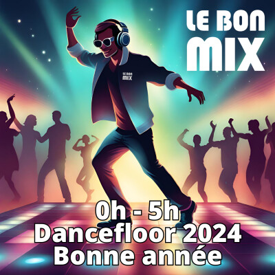 DANCEFLOOR 2024 - De 0h à 5h - 01.01.2024 cover