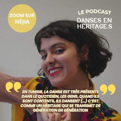 Zoom sur Néjia - Danses en Héritage.S cover