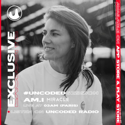 EP10 : Uncoded Session : AM.I [Melodic] cover