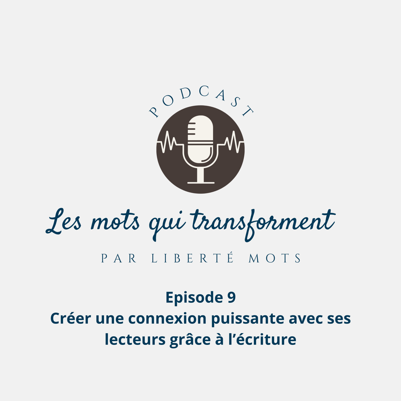 Créer une connexion puissante avec ses lecteurs grâce à l’écriture episode artwork