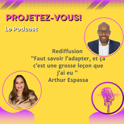 Rediff Interview S2 - “Faut savoir l’adapter, et ça c’est une grosse leçon que j’ai eu ”  Arthur Espassa Arthur Epassa cover