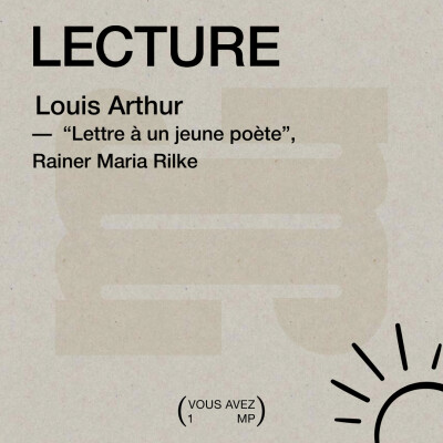 ☀ LECTURE ☀  "Lettre à un jeune poète" par Louis Arthur cover