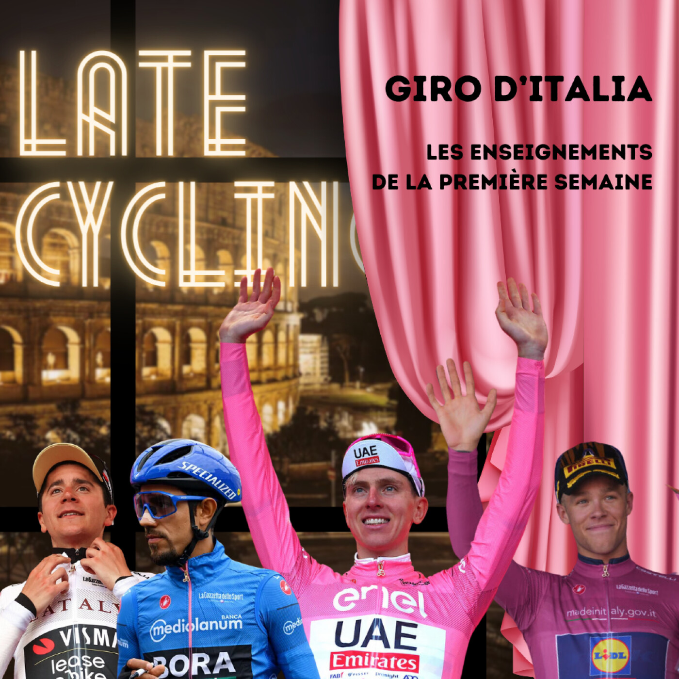 LATE CYCLING #98 | Giro : Les enseignements après la première semaine episode artwork
