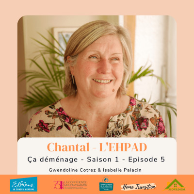 EPISODE 5 - Chantal - L'Ehpad cover