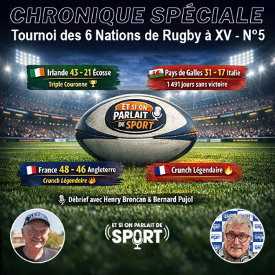 Chronique spéciale - Tournoi des 6 nations de Rugby cover