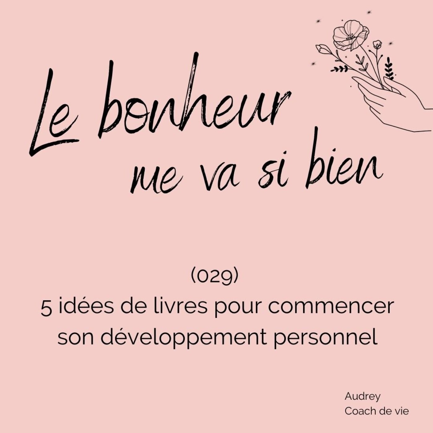 (029) 5 Livres pour débuter en développement personnel episode artwork