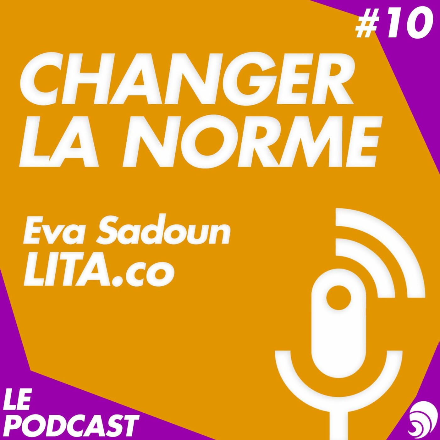 S01E10 - Eva Sadoun - LITA.co S01E10 - Eva Sadoun - LITA.co