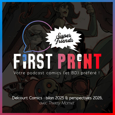 Delcourt Comics : bilan 2025 & perspectives 2026, avec Thierry Mornet cover