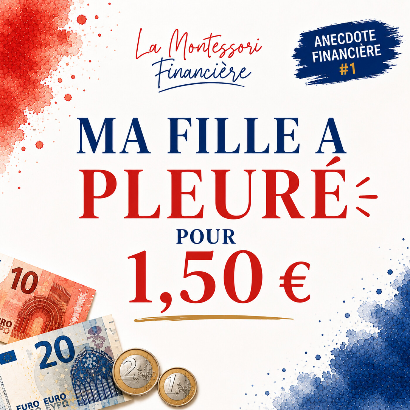 26. Ma fille a pleuré pour 1,50 € [ARGENT EDUCATION FINANCIERE ENFANT] episode artwork