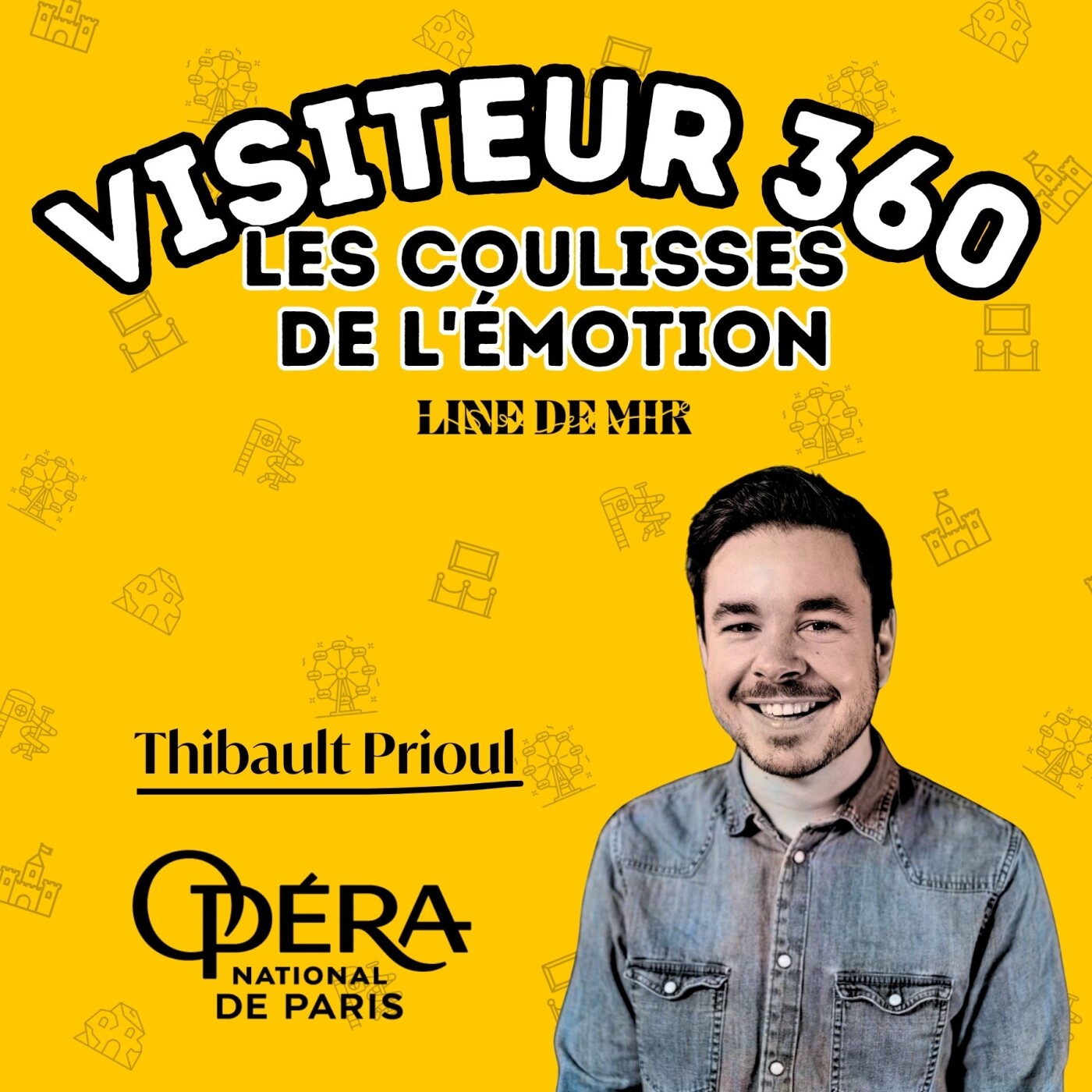 Visiteur 360, les Coulisses de l\'Émotion