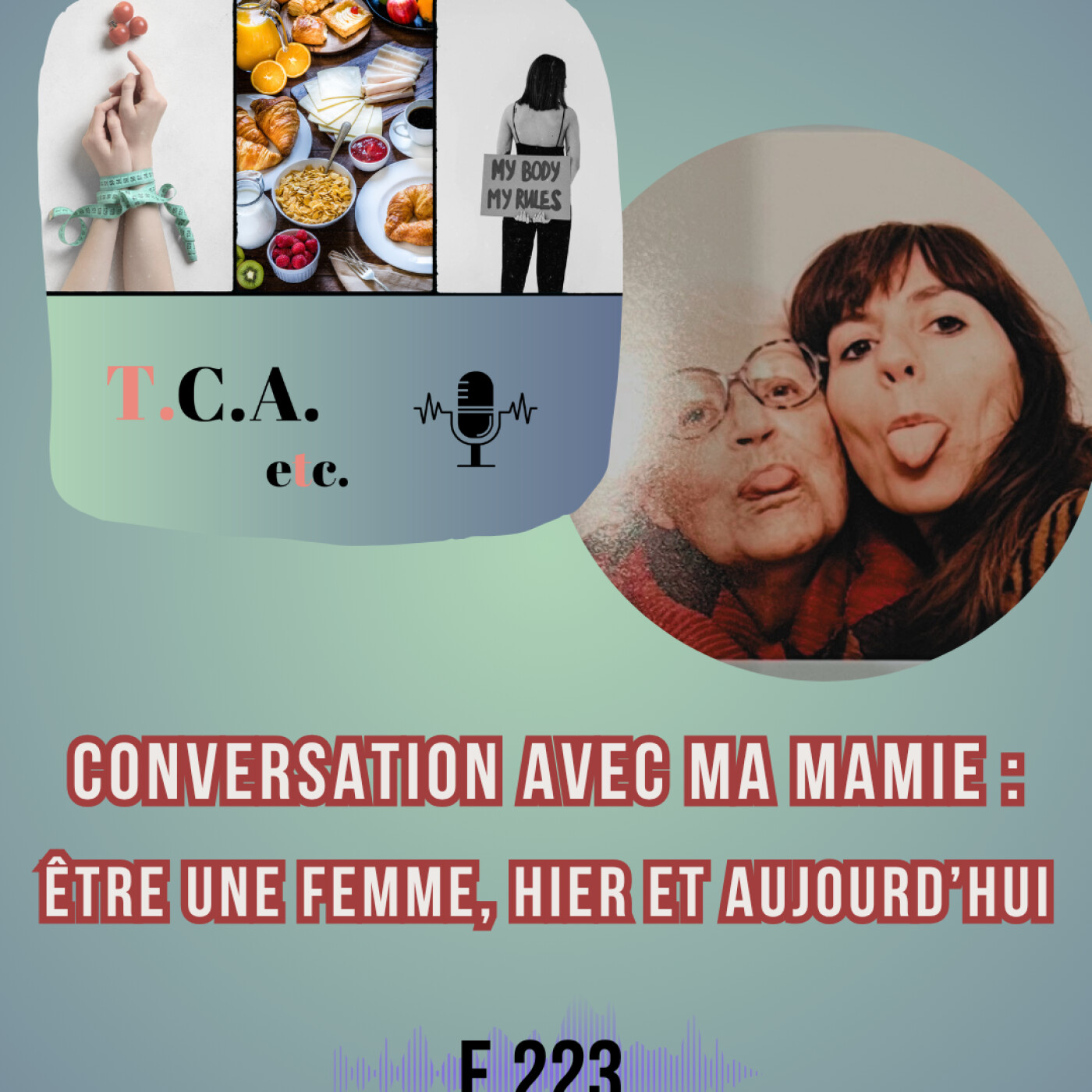 Conversation avec ma mamie : être une femme, hier et aujourd’hui E.223 episode artwork