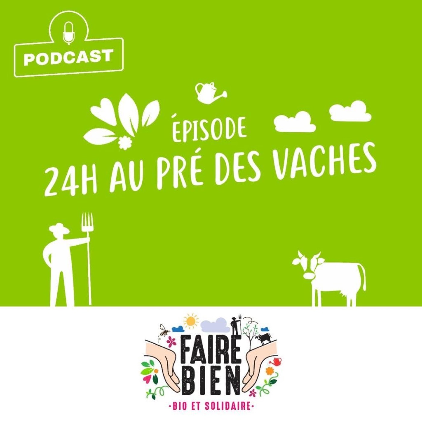 [24h au pré des vaches] François Roulland producteur laitier bio