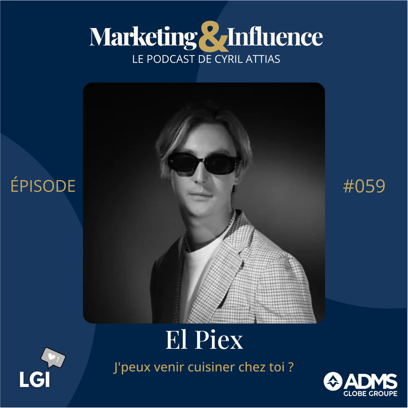 #59 - El__PIEX - j'peux venir cuisiner chez toi ?