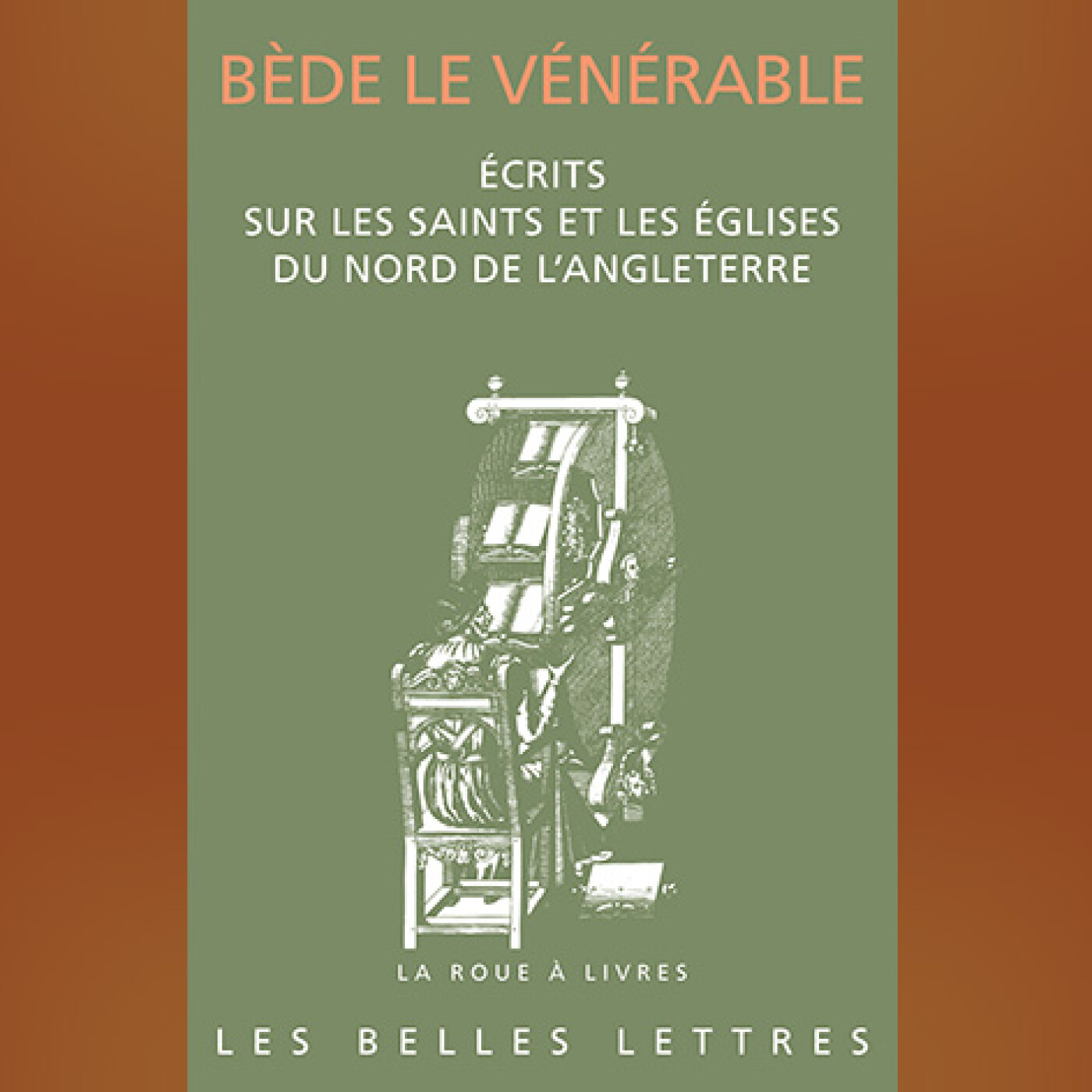 Bède le Vénérable - Écrits sur les saints et les églises du nord de l’Angleterre
